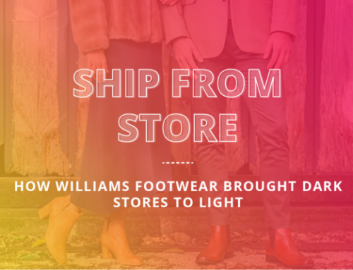 Ship from Store: How Williams brought dark stores to light